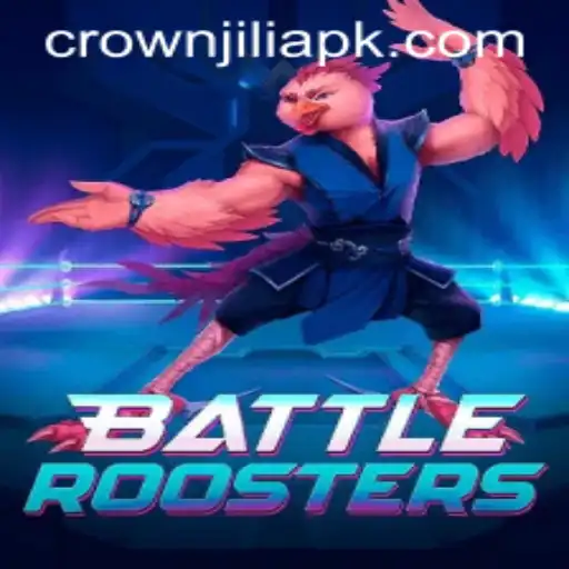 BattleRoosters: An Epic Clash with CrownJILI