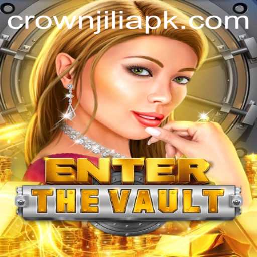 Explore 'EntertheVault': A Thrilling New Game by CrownJILI